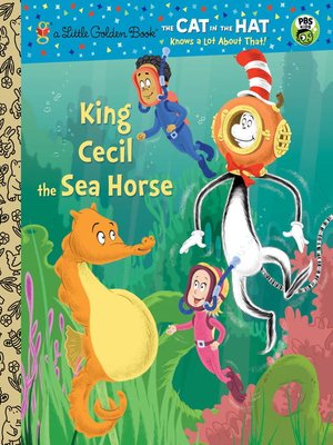 cover image of King Cecil the Sea Horse
